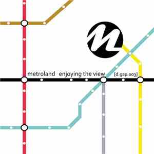 Metroland - Enjoying The View