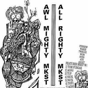 Mkst - Awl Mighty Mkst