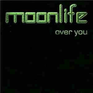 Moonlife - Over You