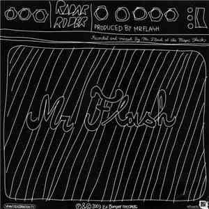 Mr Flash / A Bass Day - Radar Rider / F.I.S.T.