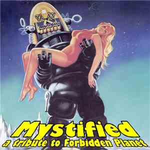 Mystified - A Tribute To Forbidden Planet