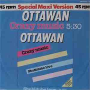 Ottawan - Crazy Music / Shubidube Love