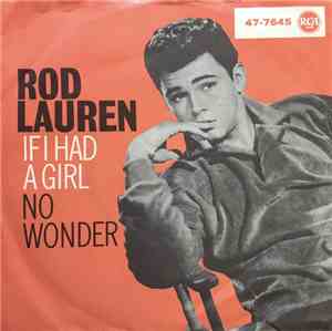 Rod Lauren - If I Had A Girl