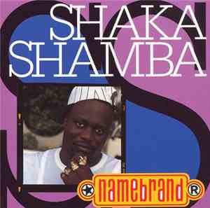 Shaka Shamba - Namebrand