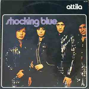 Shocking Blue - Attila