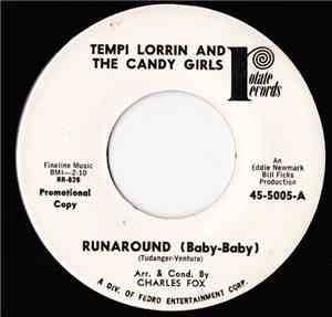 Tempi Lorrin And The Candy Girls  - Runaround (Baby-Baby)