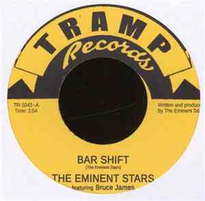 The Eminent Stars - Bar Shift / Brown Thang