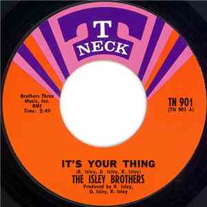 The Isley Brothers - It's Your Thing