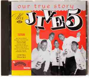 The Jive 5 - Our True Story