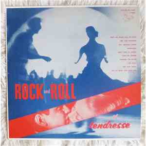 Various - Rock And Roll Et Tendresse