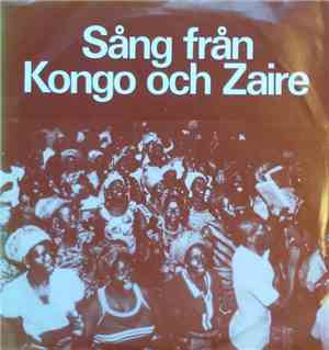 Various - Sång Från Kongo Och Zaire