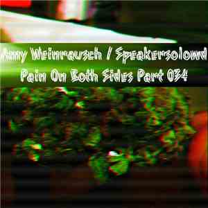 Amy Weinrausch / Speakersolowd - Pain On Both Sides Part 034
