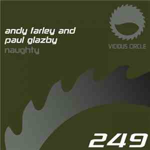 Andy Farley And Paul Glazby - Naughty