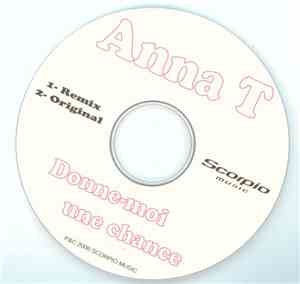Anna T - Donne Moi Une Chance