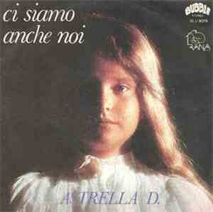 Astrella D. - Ci Siamo Anche Noi
