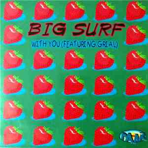 Big Surf - With You