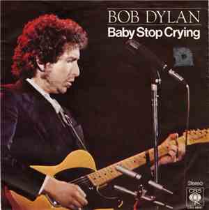 Bob Dylan - Baby Stop Crying