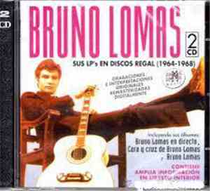 Bruno Lomas - Sus LP´S En Discos Regal (1964-1968)
