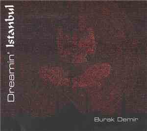 Burak Demir - Dreamin' Istanbul