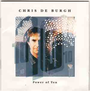Chris de Burgh - Power Of Ten