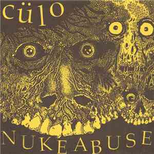 Cülo - Nuke Abuse