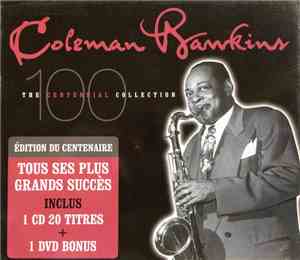 Coleman Hawkins - The Centennial Collection