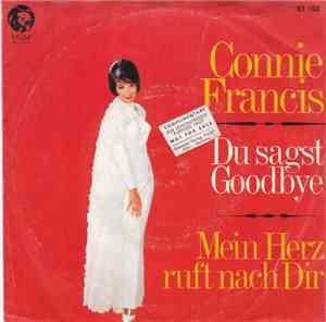 Connie Francis - Du Sagst Goodbye