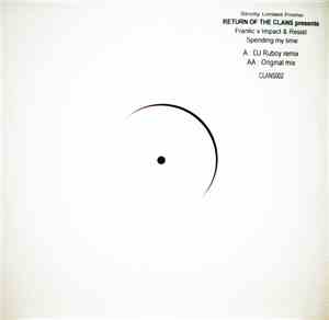 DJ Frantic v Impact & Resist - Spending My Time