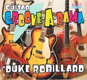 Duke Robillard - Guitar Groove-A-Rama