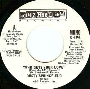 Dusty Springfield - Who Gets Your Love