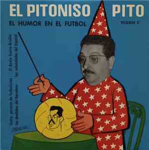El Pitoniso Pito - El Humor En El Futbol