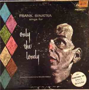 Frank Sinatra - Frank Sinatra Sings For Only The Lonely