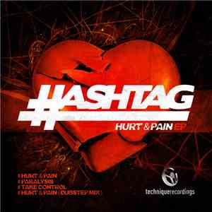 Hashtag - Hurt & Pain EP