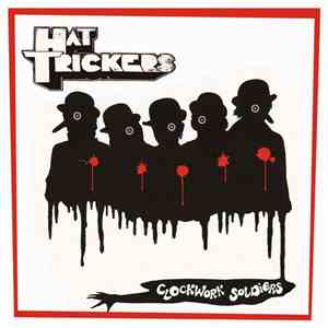 Hat Trickers - Clockwork Soldiers