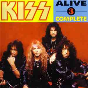 Kiss - Alive 3 Complete