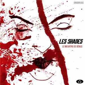 Les Shades - Le Meurtre De Vénus