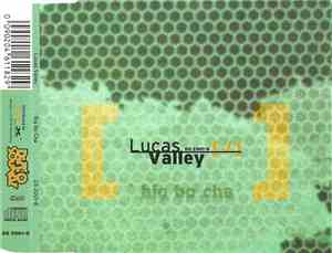 Lucas Valley - Big Bo Cha