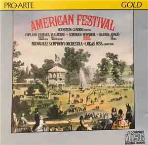 Lukas Foss • Milwaukee Symphony Orchestra - American Festival