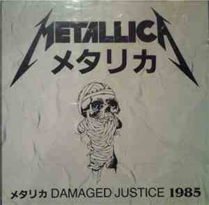 Metallica - Damaged Justice 1985