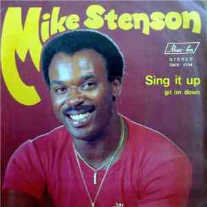 Mike Stenson - Sing It Up