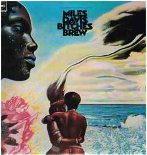 Miles Davis - Bitches Brew
