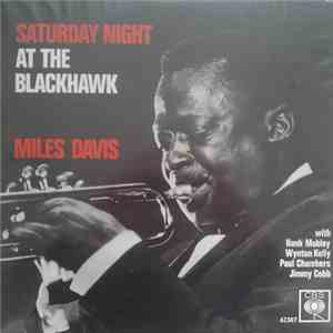 Miles Davis - Saturday Night At The Blackhawk