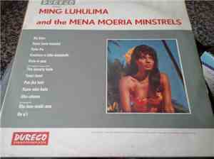 Ming Luhulima And The Mena Moeria Minstrels - Ming Luhulima And The Mena Mo ...