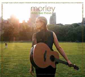 Morley - Days Like These