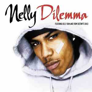 Nelly Featuring Kelly Rowland From Destiny's Child - Dilemma Remixes
