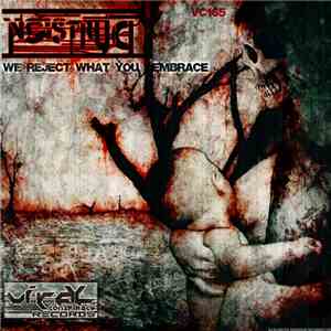 Noistruct - We Reject What You Embrace