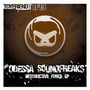 Odessa Soundfreaks - Destructive Force