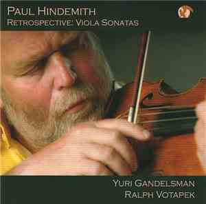 Paul Hindemith, Yuri Gandelsman, Ralph Votapek - Retrospective: Viola Sonat ...