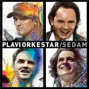 Plavi Orkestar - Sedam