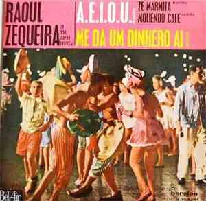 Raoul Zequeira Y Su Orquesta Tropical - Me Da Um Dinero Ai